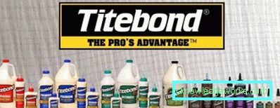 Titebond-liima: vaihtelut, kulutus ja käyttö Titebond-liima: vaihtelut, kulutus ja käyttö